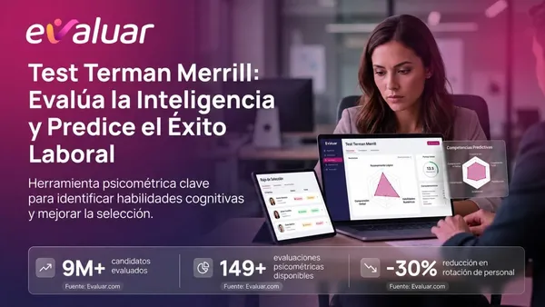 Profesional de RRHH revisando resultados del test Terman Merrill en la plataforma de selección de personal de Evaluar